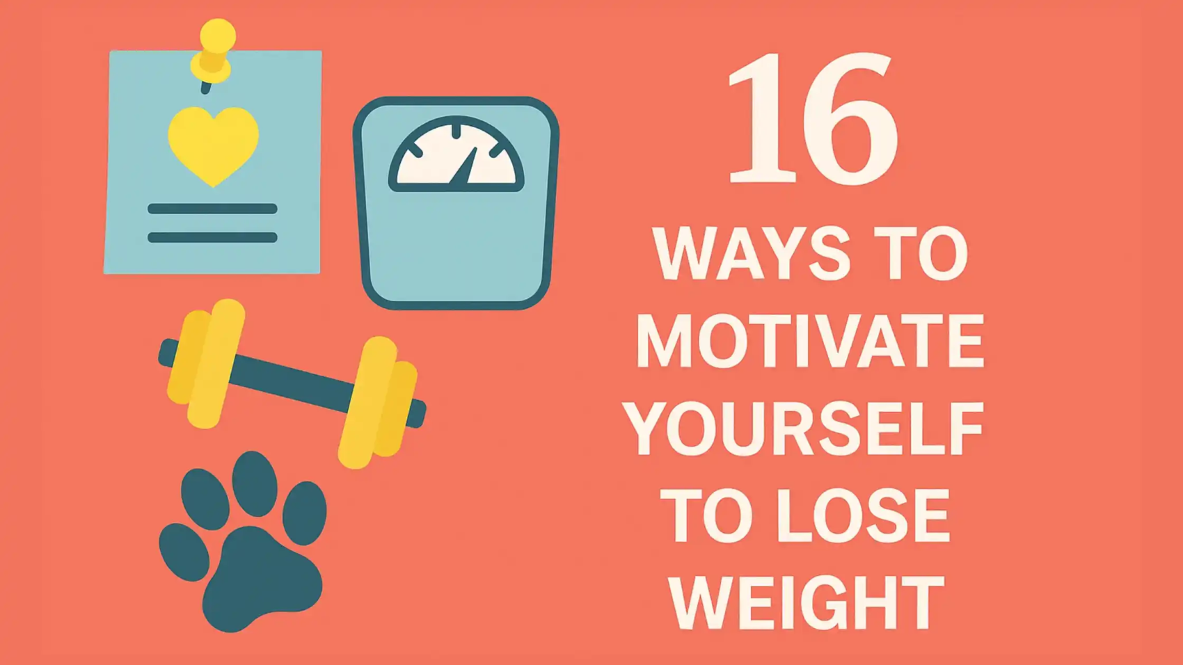 Motivation for the weight loss