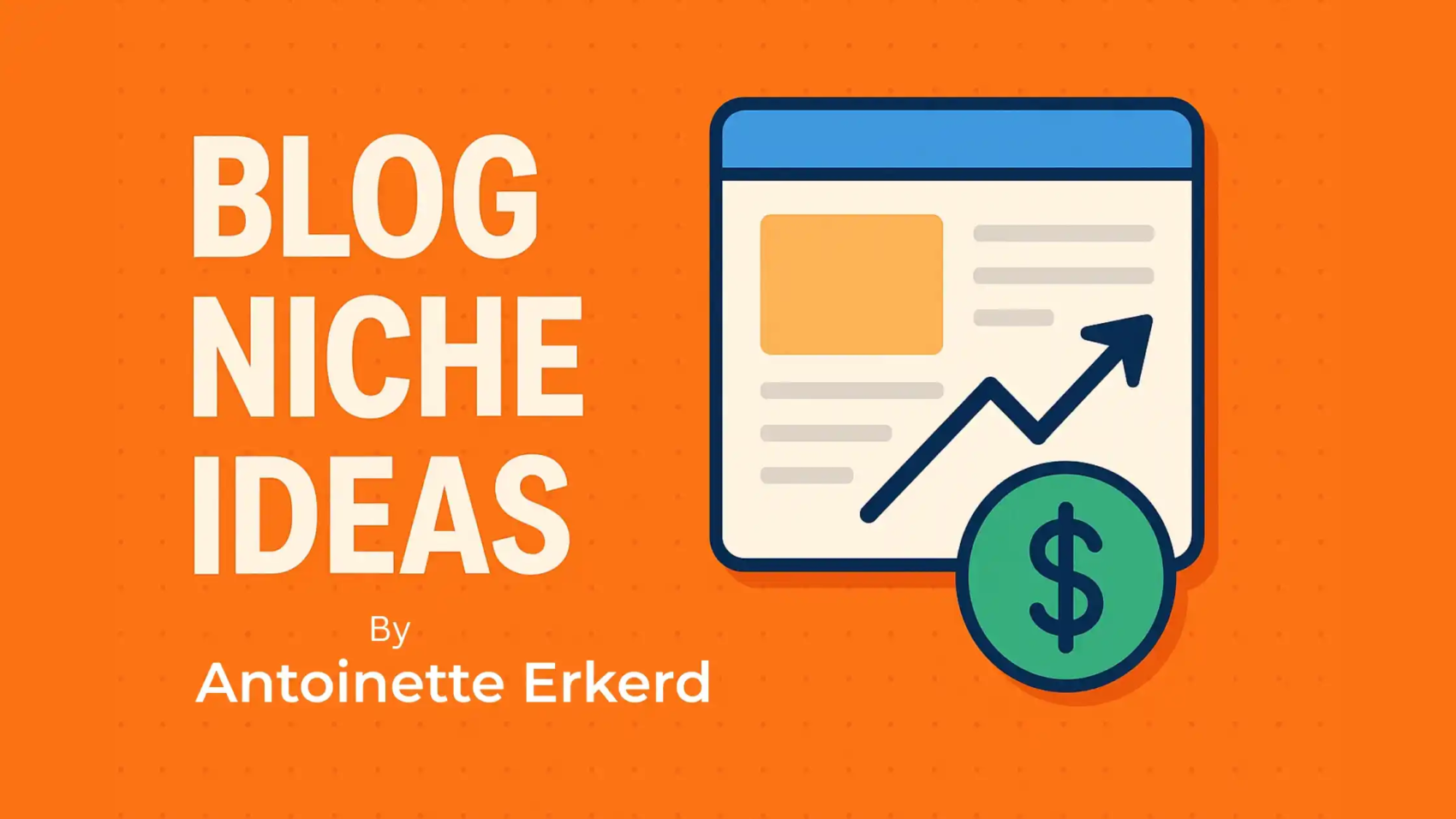 Blog Niche Ideas